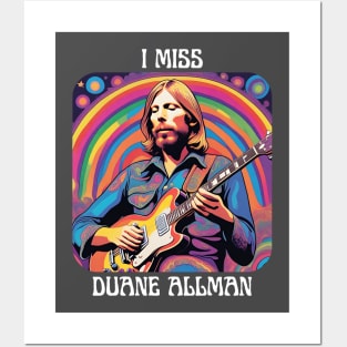 I Miss Duane Allman Posters and Art